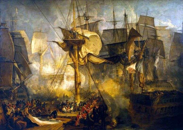 Описание картины Трафальгарская битва, вид с вантов бизань мачты по правому борту корабля Виктории   Уильям Тернер