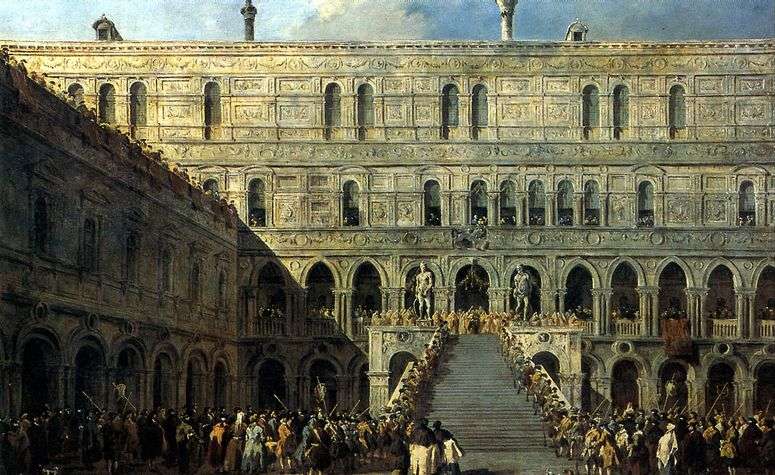 Описание картины Коронация дожа на Лестнице гигантов во Дворце Дожей   Франческо Гварди