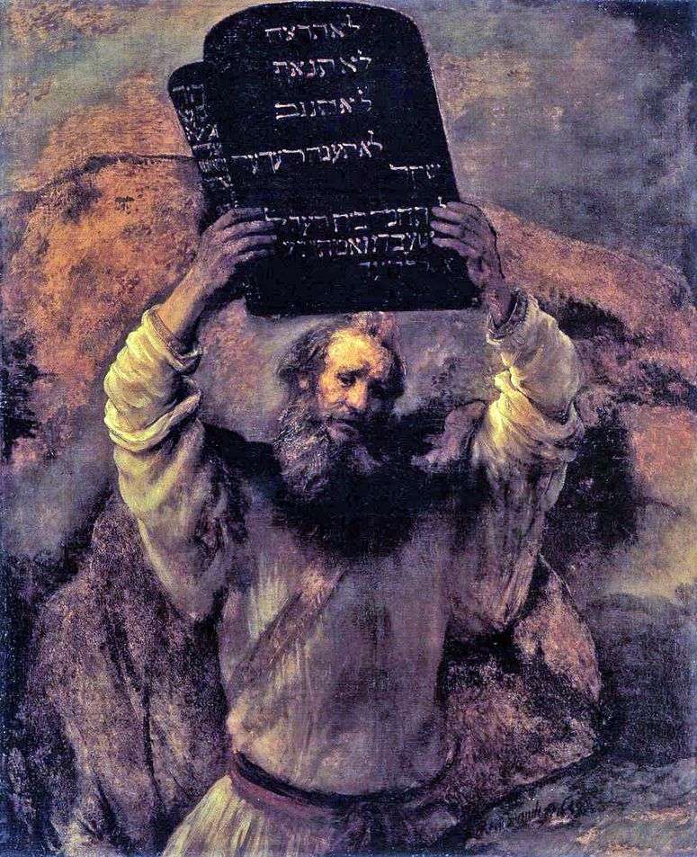 Описание картины Моисей со скрижалями законов   Рембрандт Харменс Ван Рейн