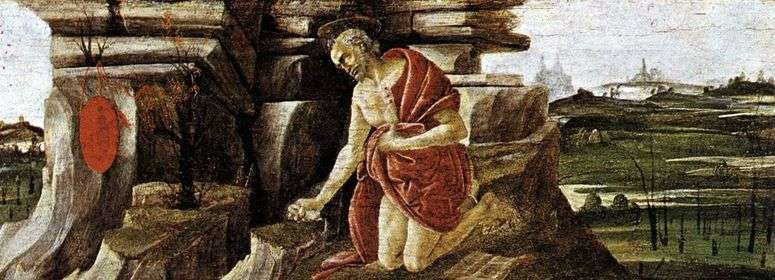 Описание картины Покаяние Святого Иеронима   Сандро Боттичелли