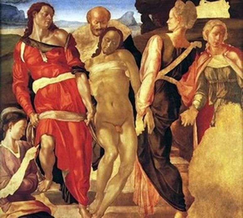 Описание картины Положение во гроб   Микеланджело Буонарроти