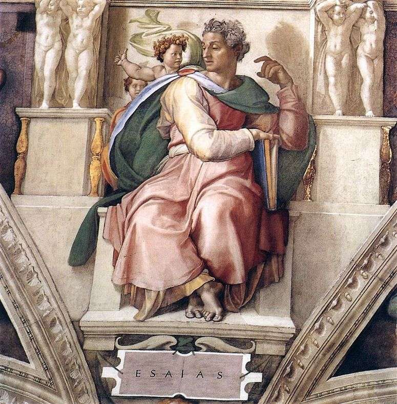 Описание картины Пророк Исайя (фреска)   Микеланджело Буонарроти